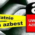 featured image Nabór wniosków na dofinansowanie do usunięcia azbestu w 2022 roku