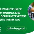 featured image Powszechny Spis Rolny 2020 – znaczenie spisu