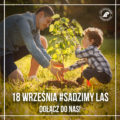 featured image Dołącz do akcji #sadziMY